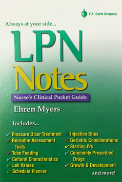 LPN Notes: Nurse’s Clinical Pocket Guide [reprint]
